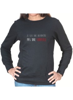 je suis une infirmiere pas une serveuse - Sweat Femme Infirmière Sweat crewneck femme Infirmière