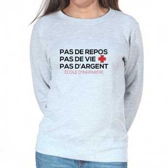 No sleep no life no money - Sweat Femme Infirmière Sweat crewneck femme Infirmière