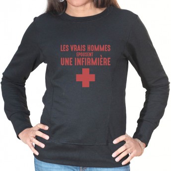 Vrais hommes marient une infirmière - Sweat Femme Infirmière Sweat crewneck femme Infirmière