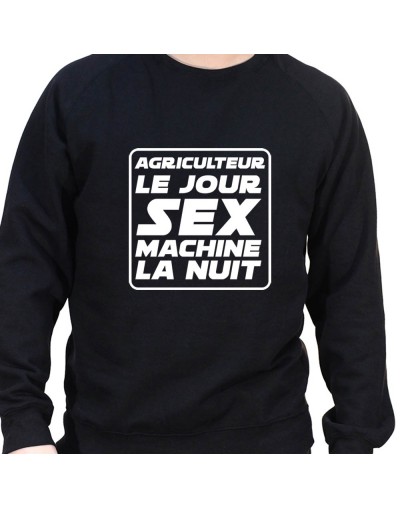 Agriculteur le jour Sex Machine la nuit – Sweat Crewneck Homme Agriculteur Sweat Homme agriculteur