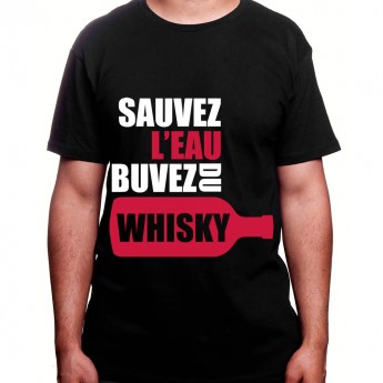 Sauvez l'eau buvez du wisky – Tshirt Homme Alcool Tshirt Homme Alcool