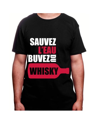 Sauvez l'eau buvez du wisky – Tshirt Homme Alcool Tshirt Homme Alcool