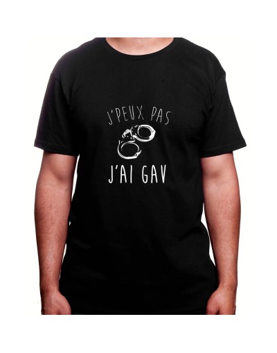 j'peux pas j'ai GAV - Tshirt Homme Policier Tshirt Homme Policier