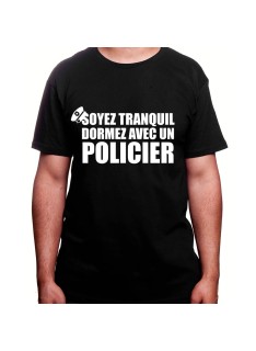 Soyez en securite dormez avec un policier - Tshirt Homme Policier Tshirt Homme Policier