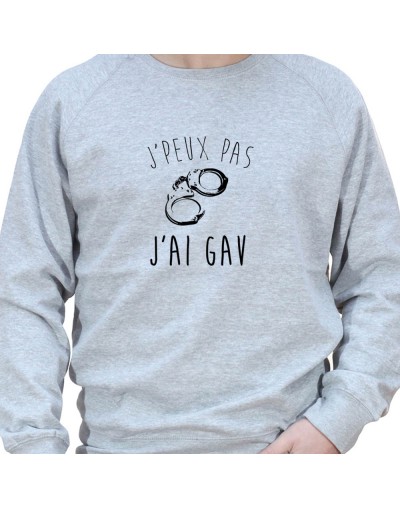 j'peux pas j'ai GAV - Sweat Crewneck Homme Policier Sweat Crewneck homme Policier