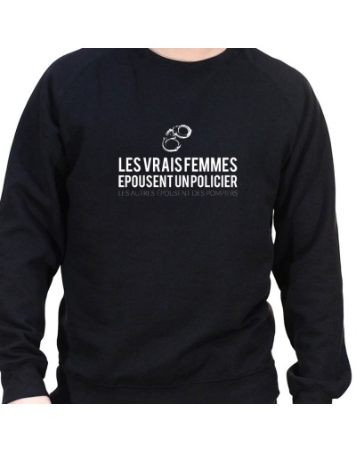 Les vrais femmes épousent un policier le reste un pompier - Sweat Crewneck Homme Policier Sweat Crewneck homme Policier