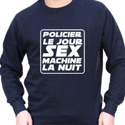 Policier le jour Sex Machine la nuit - Sweat Crewneck Homme Policier Sweat Crewneck homme Policier