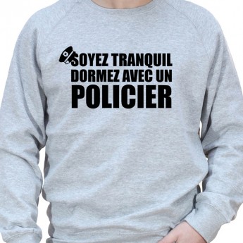 Soyez en securite dormez avec un policier - Sweat Crewneck Homme Policier Sweat Crewneck homme Policier