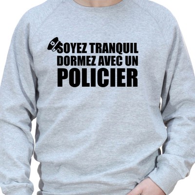 Soyez en securite dormez avec un policier - Sweat Crewneck Homme Policier Sweat Crewneck homme Policier