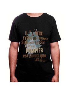 Il y a deux types de personnes et etre pompier est mieux - Tshirt Homme Pompier Tshirt Homme Pompier