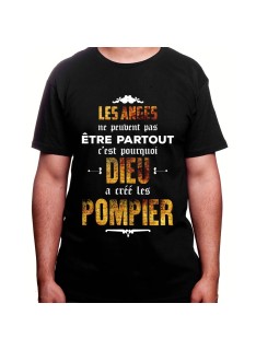 Les anges peuvent etre partout donc dieu crea les pompier - Tshirt Homme Pompier Tshirt Homme Pompier