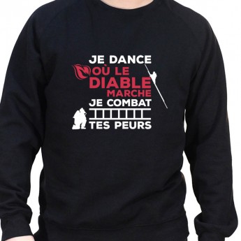 Je dance ou le diable marche je combat tes peurs - Sweat Crewneck Homme Pompier Sweat Crewneck Homme