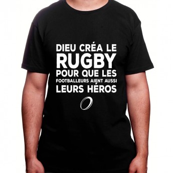 dieu crea le rugby car meme les footballers on besoin de héros - Tshirt Homme Rugby Tshirt Homme Rugby