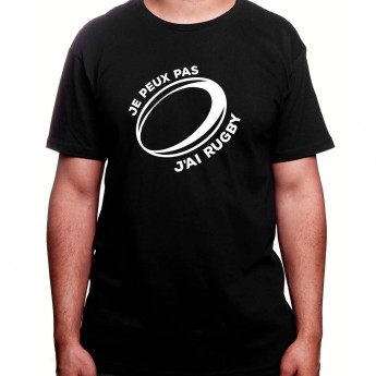 je peux pas j'ai rugby - Tshirt Homme Rugby Tshirt Homme Rugby