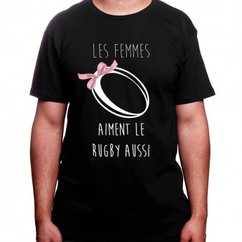 Les femmes aimes le rugby aussi - Tshirt Homme Rugby Tshirt Homme Rugby