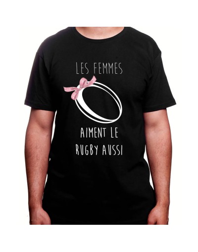 Les femmes aimes le rugby aussi - Tshirt Homme Rugby Tshirt Homme Rugby