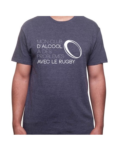 Mon club d'alcool a des probleme avec le rugby - Tshirt Homme Rugby Tshirt Homme Rugby