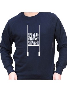 Ou as tu autant de plaisir avec 13 mecs - Sweat Crewneck Homme Rugby Sweat Crewneck Rugby