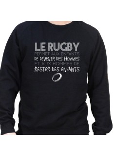 Rugby permet au enfant de devenir des hommes - Sweat Crewneck Homme Rugby Sweat Crewneck Rugby