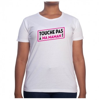 Touche pas a ma maman - Tshirt Cadeau Maman Homme