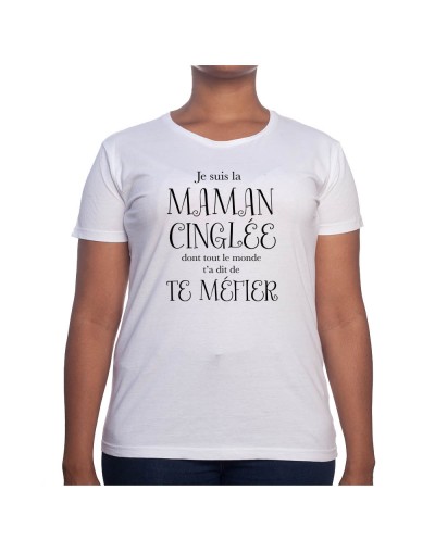 Maman cinglé - Tshirt Cadeau Maman Homme