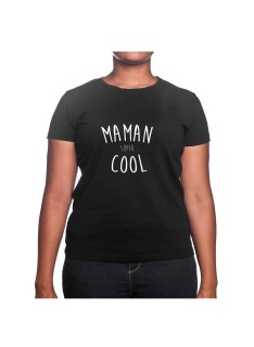 Maman super cool - Tshirt Cadeau Maman Homme