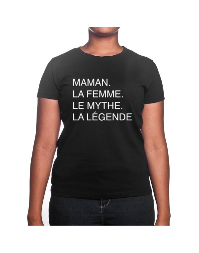 Maman mythelegend - Tshirt Cadeau Maman Homme