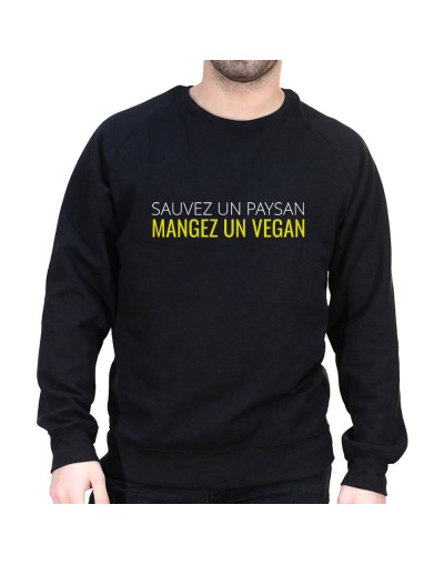 Sauvez un paysan, mangez un Vegan - Sweat Humour Agriculteur Sweat Homme agriculteur