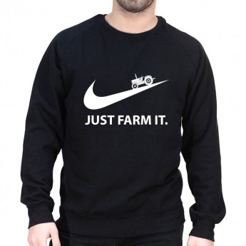 Just farm it - Sweat Humour Agriculteur Sweat Homme agriculteur